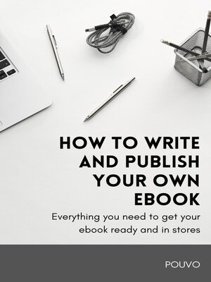 cover image of How to Write and Publish Your Own Ebook